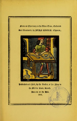 Cover for Notes on pharmacy in the olden time, collected and illustrated
