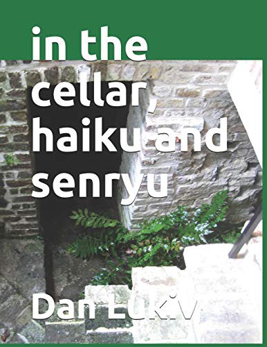 Cover for in the cellar, haiku and senryu