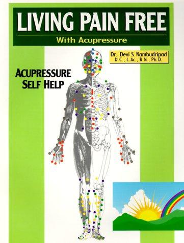 Cover for Living pain free with acupressure