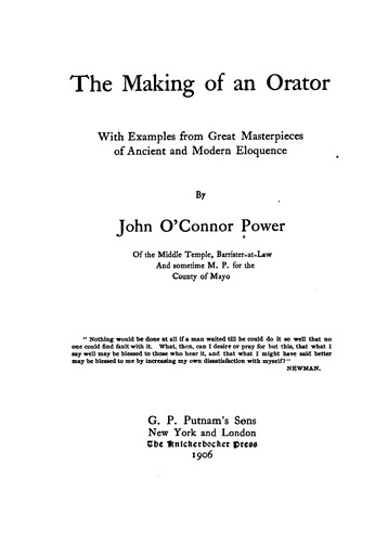 Cover for The Making of an Orator, with Examples from Great Masterpieces of Ancient and Modern Eloquence