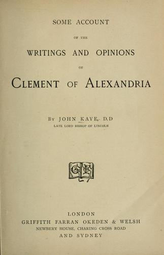 Cover for Some account of the writings and opinions of Clement of Alexandria