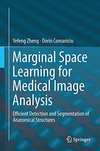 Cover for Marginal Space Learning for Medical Image Analysis