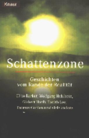 Cover for Schattenzone - Geschichten vom Rande der Realität.