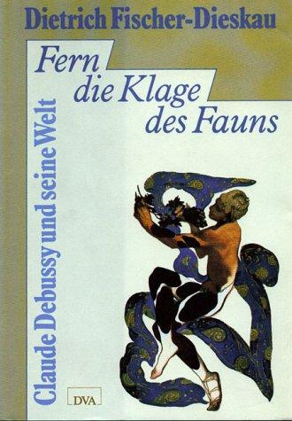 Cover for Fern die Klage des Fauns
