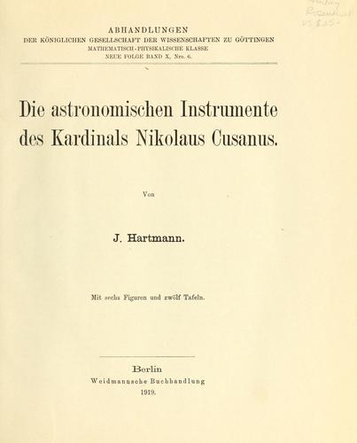 Cover for Die astronomischen Instrumente des Kardinals Nikolaus Cusanus.