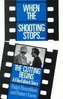 Cover for When the shooting stops ... the cutting begins