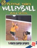Cover for Playing Ymca Volleyball