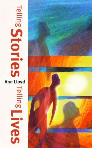 Cover for Telling Stories, Telling Lives