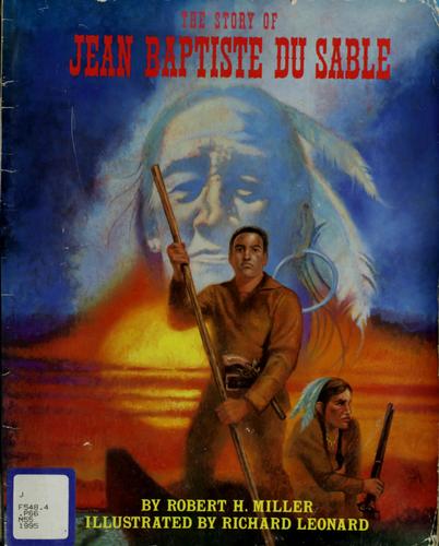 Cover for The story of Jean Baptiste Du Sable