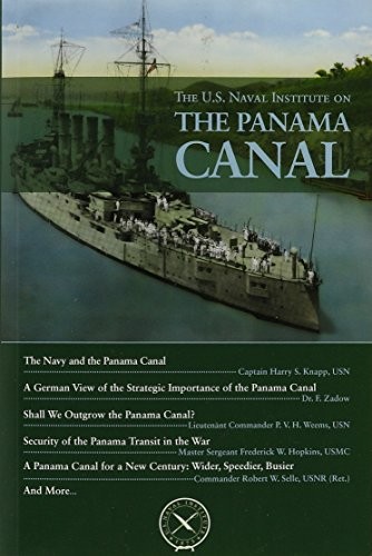 Cover for U. S. Naval Institute on the Panama Canal
