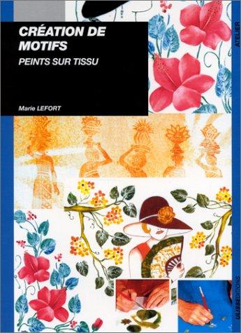 Cover for Création de motifs peints sur tissu
