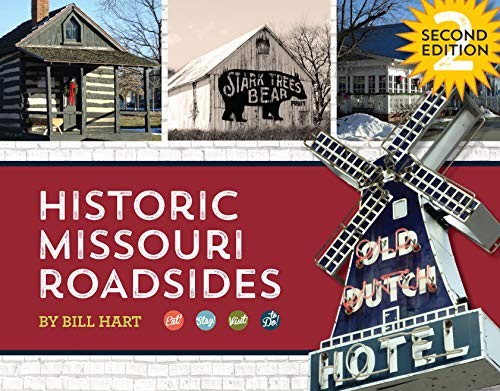 Cover for Historic Missouri Roadsides, 2nd Edition