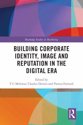 Cover for Building Corporate Identity, Image and Reputation in the Digital Era