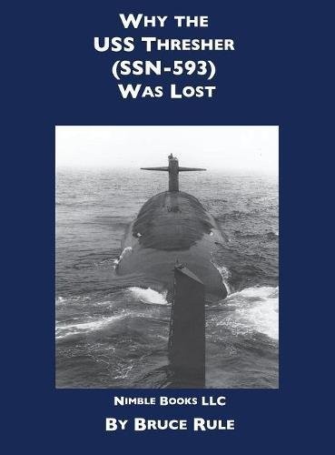 Cover for Why the USS Thresher  Was Lost