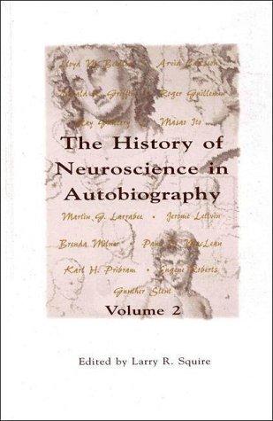 Cover for The History of Neuroscience in Autobiography, Volume 2 (History of Neuroscience in Autobiography)