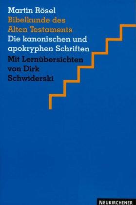 Cover for Bibelkunde des Alten Testaments. Die kanonischen und apokryphen Schriften.