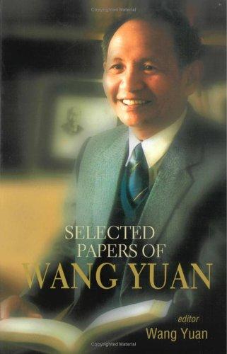 Cover for Selected Papers Of Wang Yuan