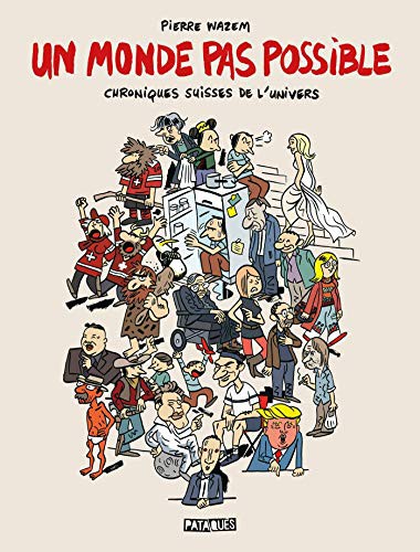 Cover for Un monde pas possible