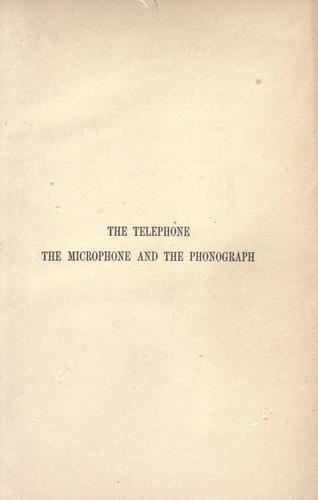 Cover for The telephone, the microphone and the phonograph