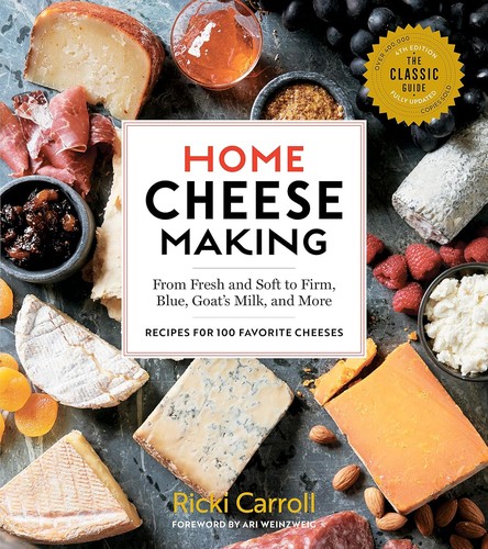Cover for Home Cheese Making, 4th Edition