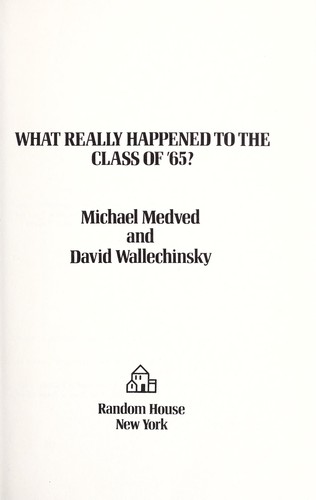 Cover for What really happened to the class of '65