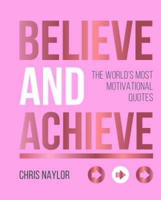 Cover for Believe and Achieve