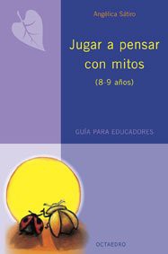 Cover for Jugar a pensar con mitos