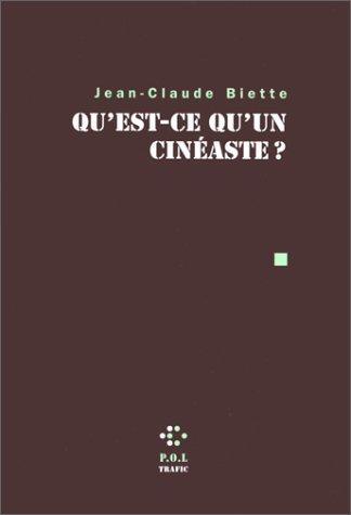 Cover for Qu'est-ce qu'un cinéaste?