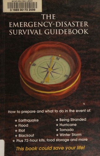 Cover for The emergency-disaster survival guidebook.