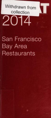 Cover for Zagat 2014 San Francisco Bay area restaurants