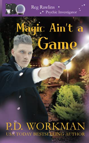 Cover for Magic Ain't a Game