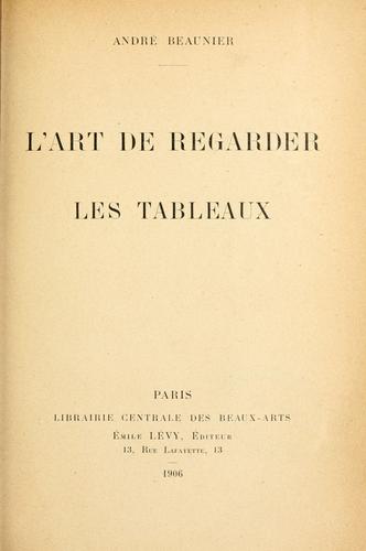 Cover for L' art de regarder les tableaux.