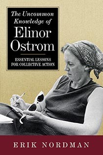 Cover for Uncommon Knowledge of Elinor Ostrom