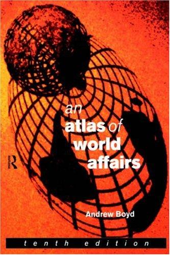 Cover for An Atlas of World Affairs