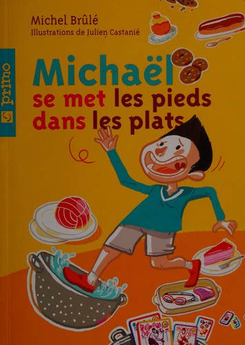 Cover for Michaël se met les pieds dans les plats