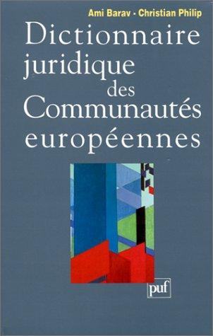 Cover for Dictionnaire juridique des Communautés européennes