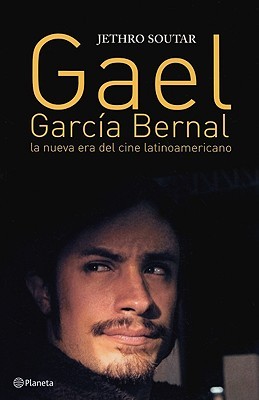 Cover for Gael Garca Bernal La Nueva Era Del Cine Latinoamericano