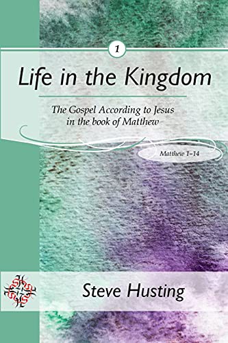Cover for Life in the Kingdom, book 1