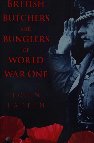 Cover for British Butchers and Bunglers of World War I