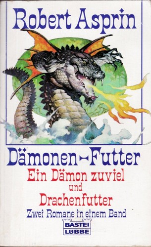 Cover for Dämonen-Futter: Ein Dämon zuviel und Drachenfutter