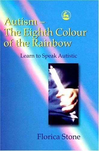 Cover for Autism - The Eighth Colour of the Rainbow