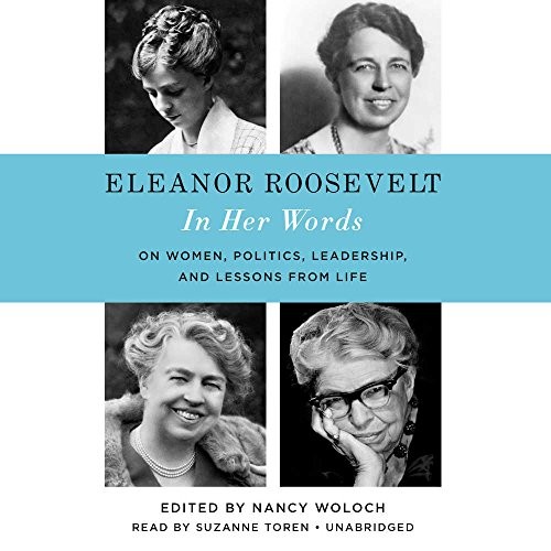 Cover for Eleanor Roosevelt : In Her Words