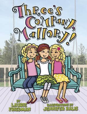 Cover for Three's Company, Mallory!