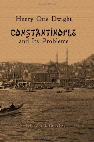 Cover for Constantinople and Its Problems