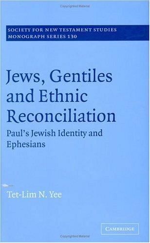 Cover for Jews, Gentiles and Ethnic Reconciliation