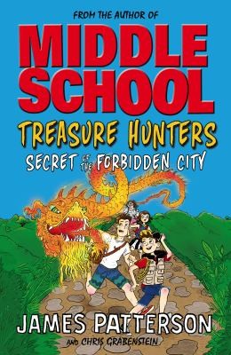 Cover for Treasure Hunters: Secret of the Forbidden City : (Treasure Hunters 3)