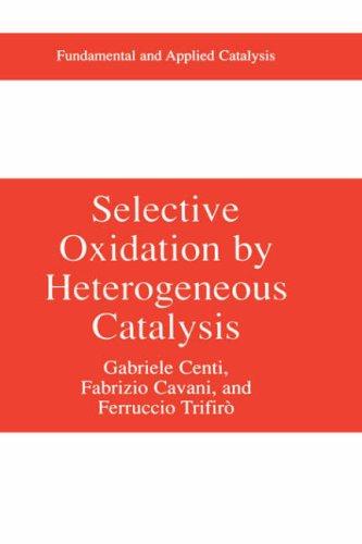 Cover for Selective Oxidation by Heterogeneous Catalysis (Fundamental and Applied Catalysis)