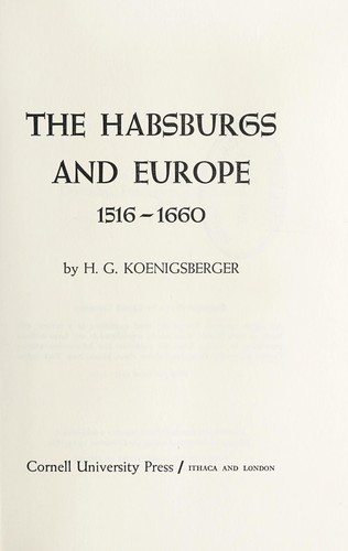 Cover for The Habsburgs and Europe, 1516-1660