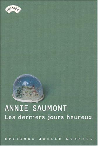 Cover for Les Derniers Jours Heureux