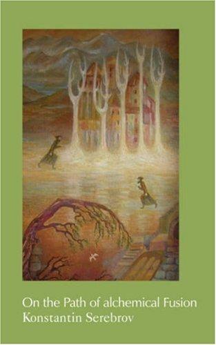 Cover for On the Path of alchemical Fusion (Mystical Labyrinth in Russia S.)